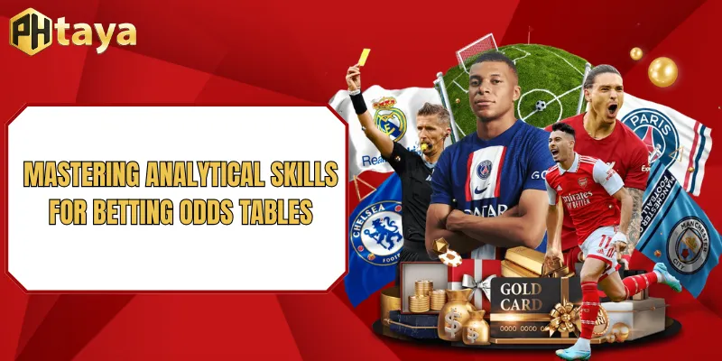 How to read football odds - Easy Guide For Beginners At PHTAYA 3 Mastering analytical skills for betting odds tables