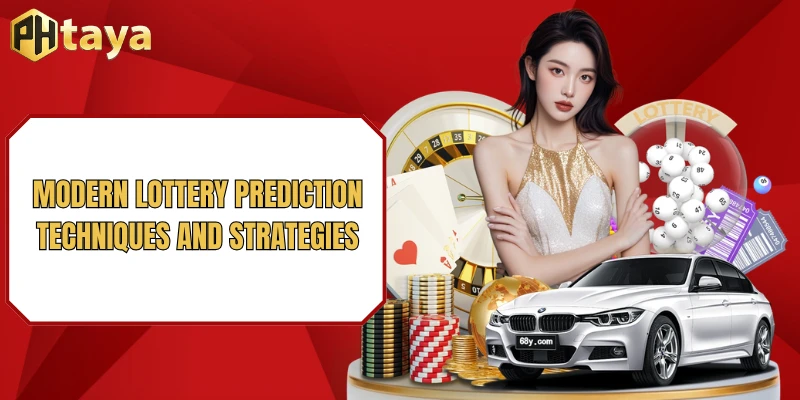 Modern lottery prediction techniques and strategies