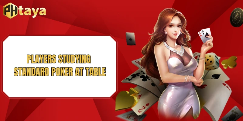 3D Poker rules PHTAYA - Ultimate Beginner Guide To Win Big Today 2 Players studying standard Poker at table